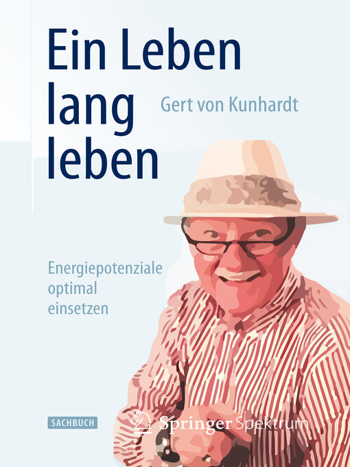 Title details for Ein Leben lang leben by Gert Kunhardt - Available